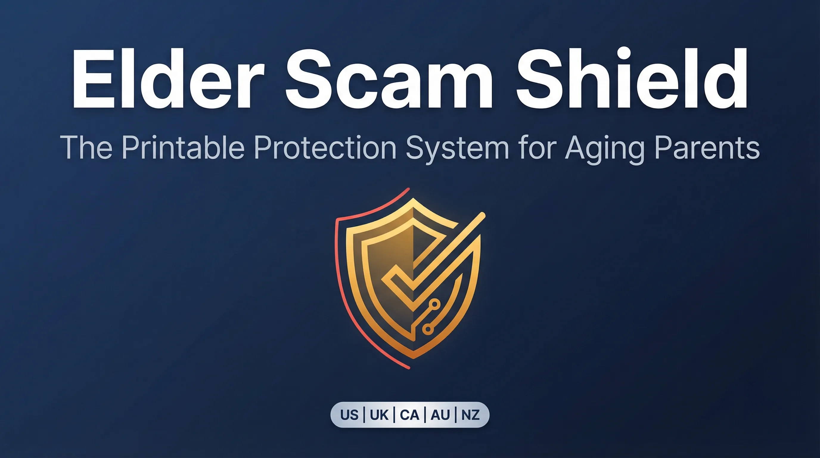 Elder Scam Shield — Protect Your Parents from Fraud
